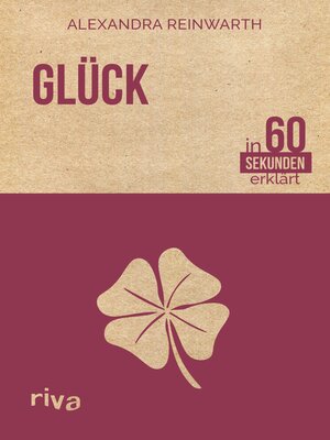 cover image of Glück in 60 Sekunden erklärt